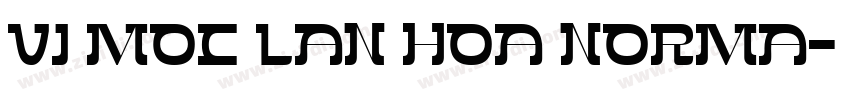 VI Moc Lan Hoa Norma字体转换